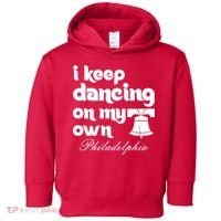 Philly Baseball Lovers Fans Keep I Keep Dancing On My Own Toddler Hoodie thumb 0