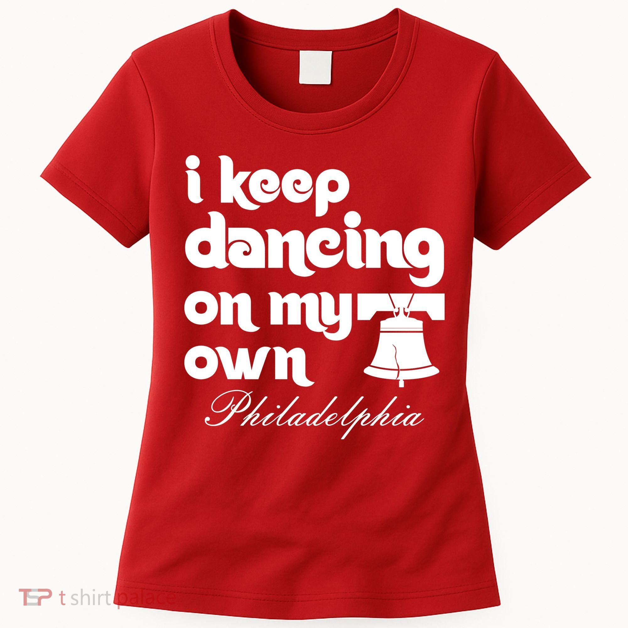 Philly Baseball Lovers Fans Keep I Keep Dancing On My Own Women's T-Shirt