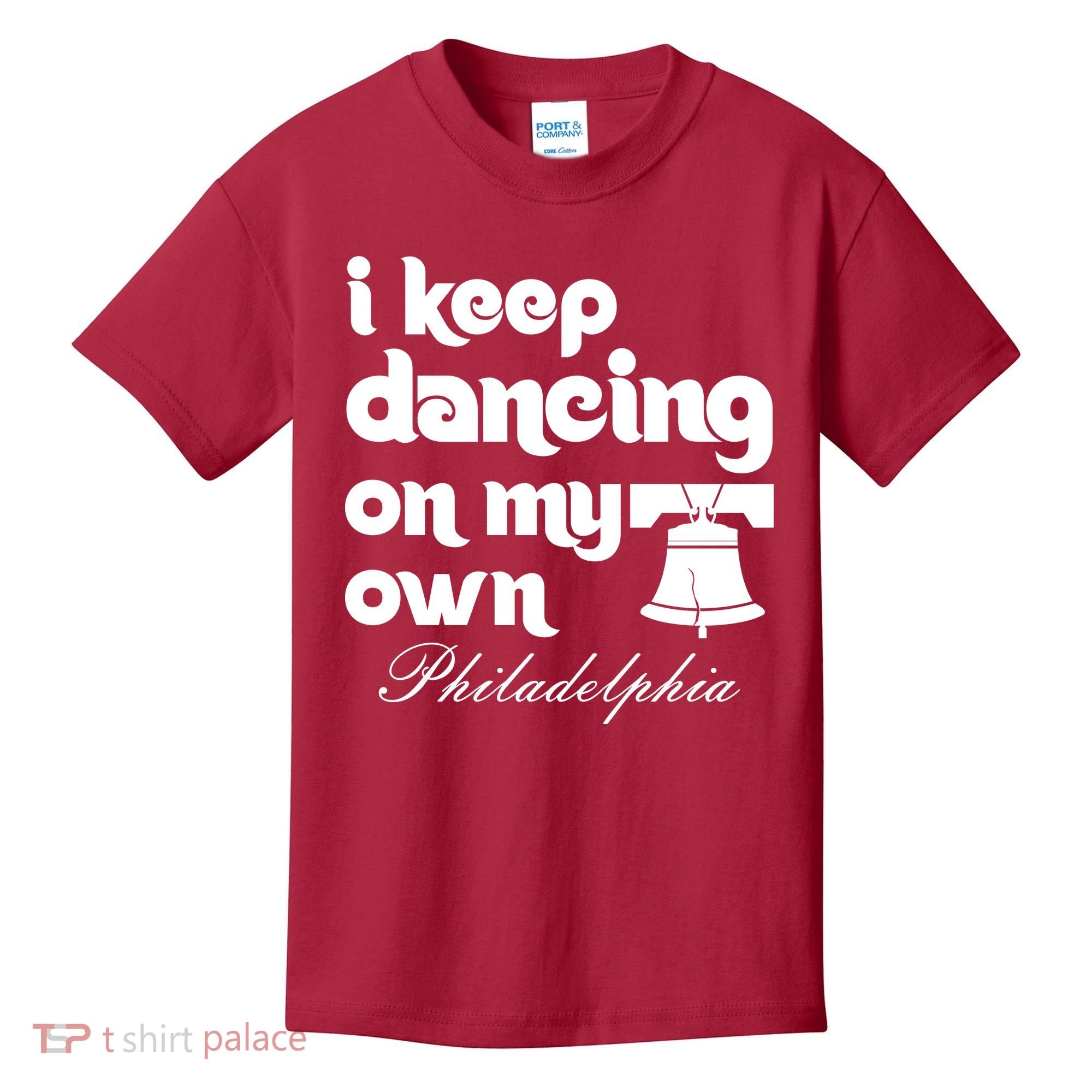 Philly Baseball Lovers Fans Keep I Keep Dancing On My Own Kids T-Shirt
