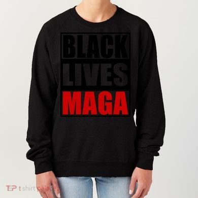 Protrump Black Lives Maga Women's Sweatshirt