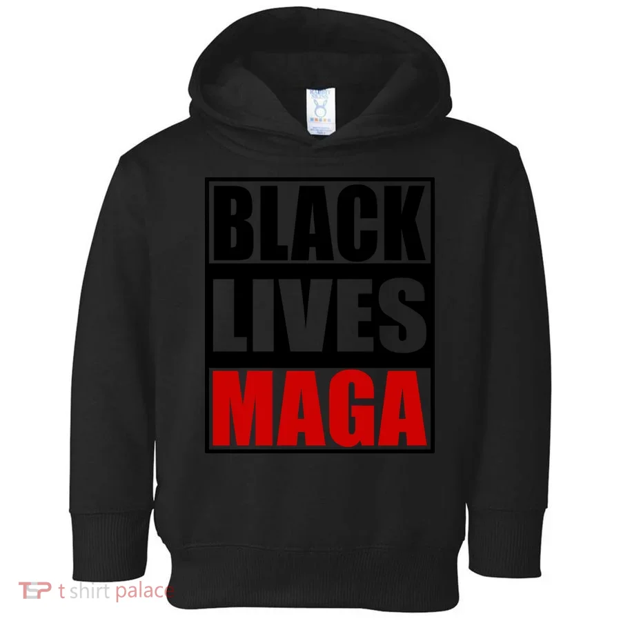 Protrump Black Lives Maga Toddler Hoodie