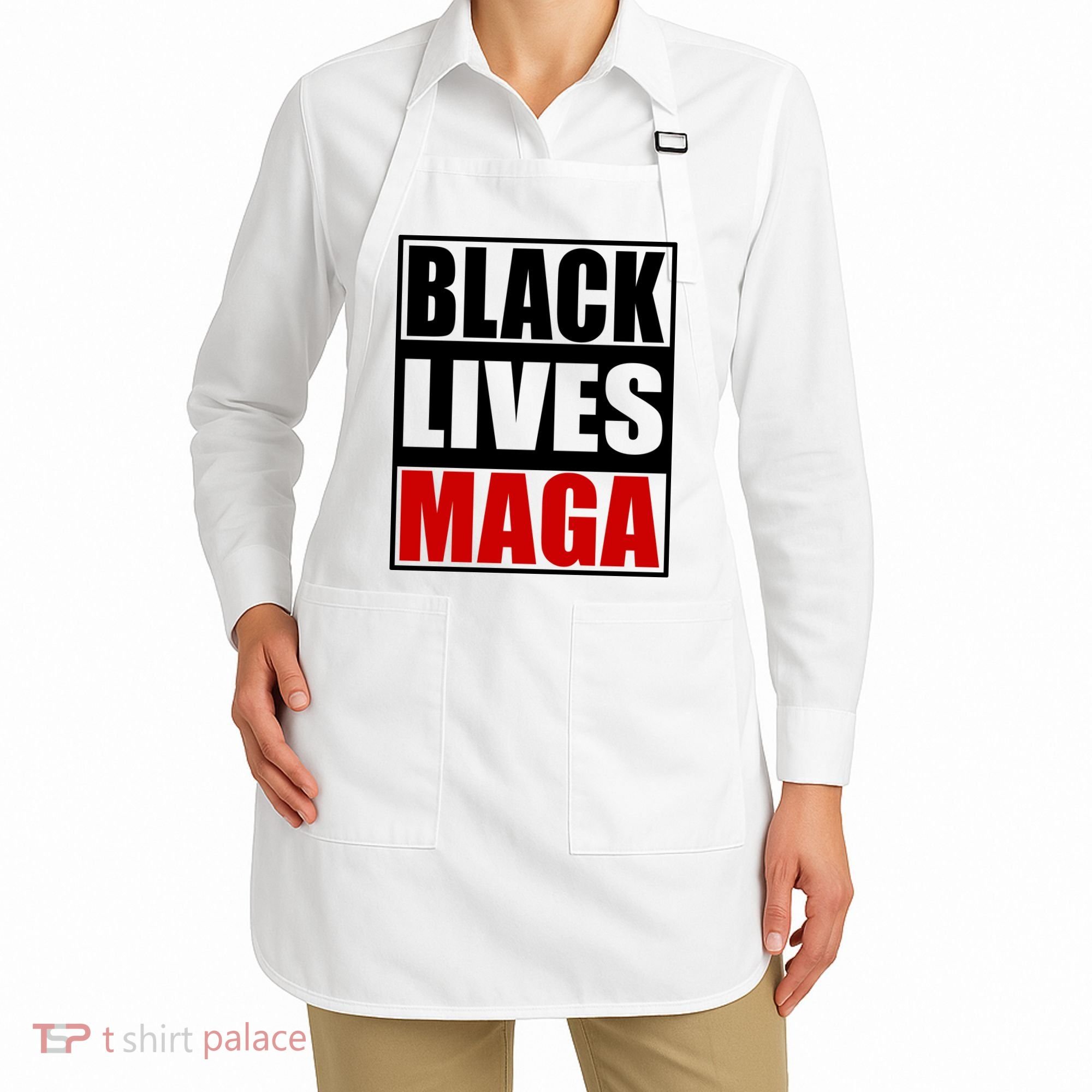 Protrump Black Lives Maga Apron