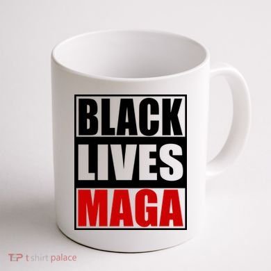 Protrump Black Lives Maga Coffee Mug back