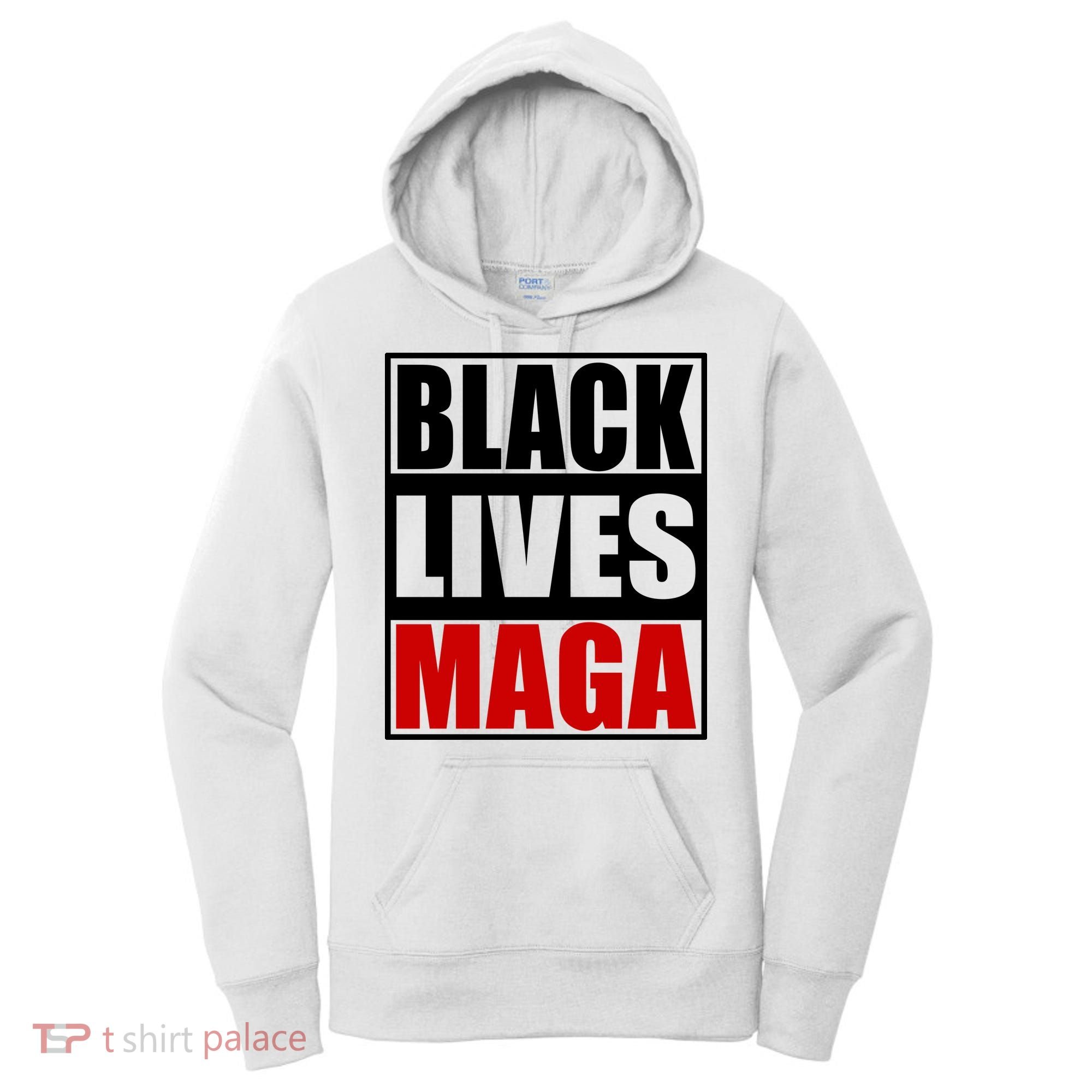 Protrump Black Lives Maga Women's Hoodie