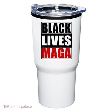 Protrump Black Lives Maga Tumbler
