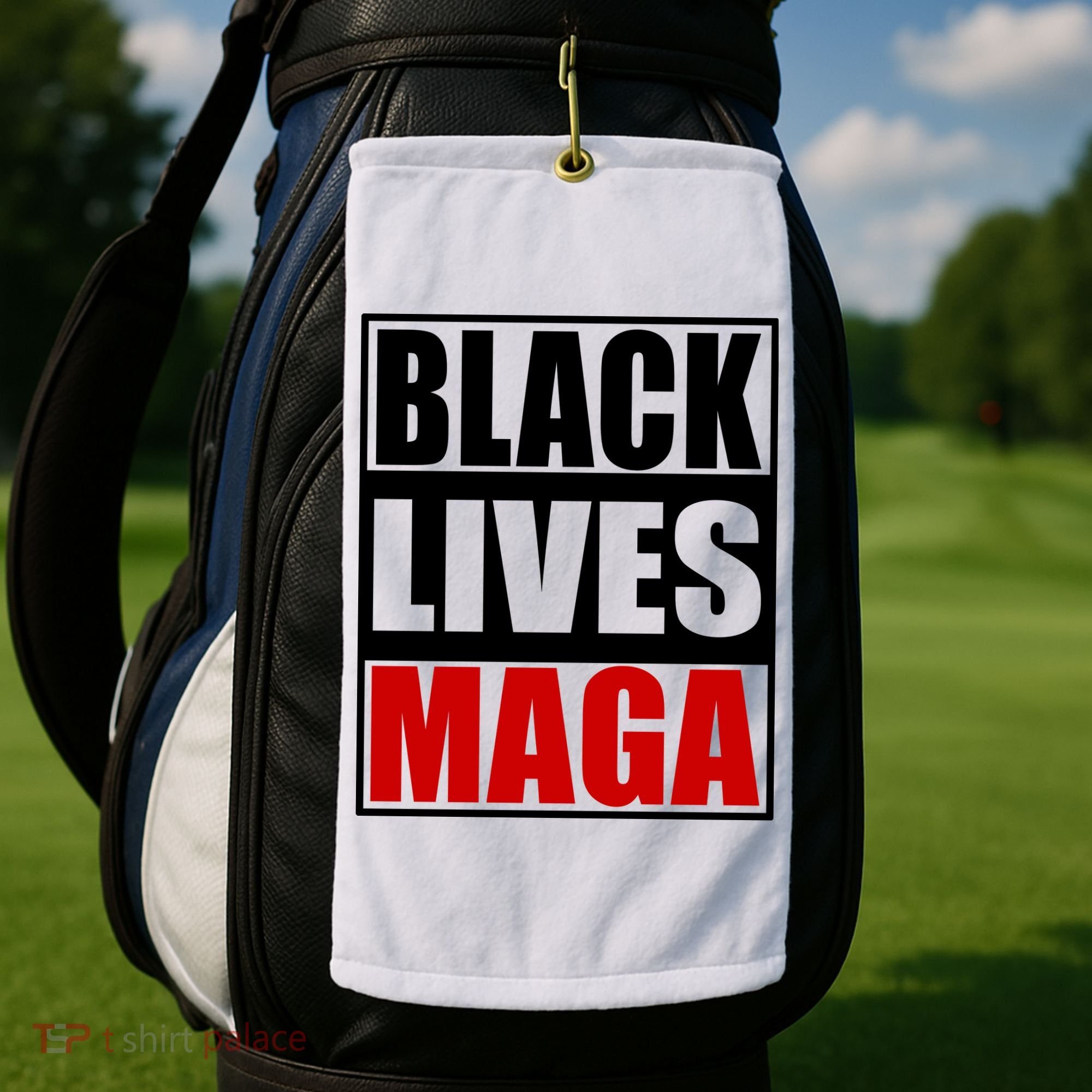 Protrump Black Lives Maga Golf Towel