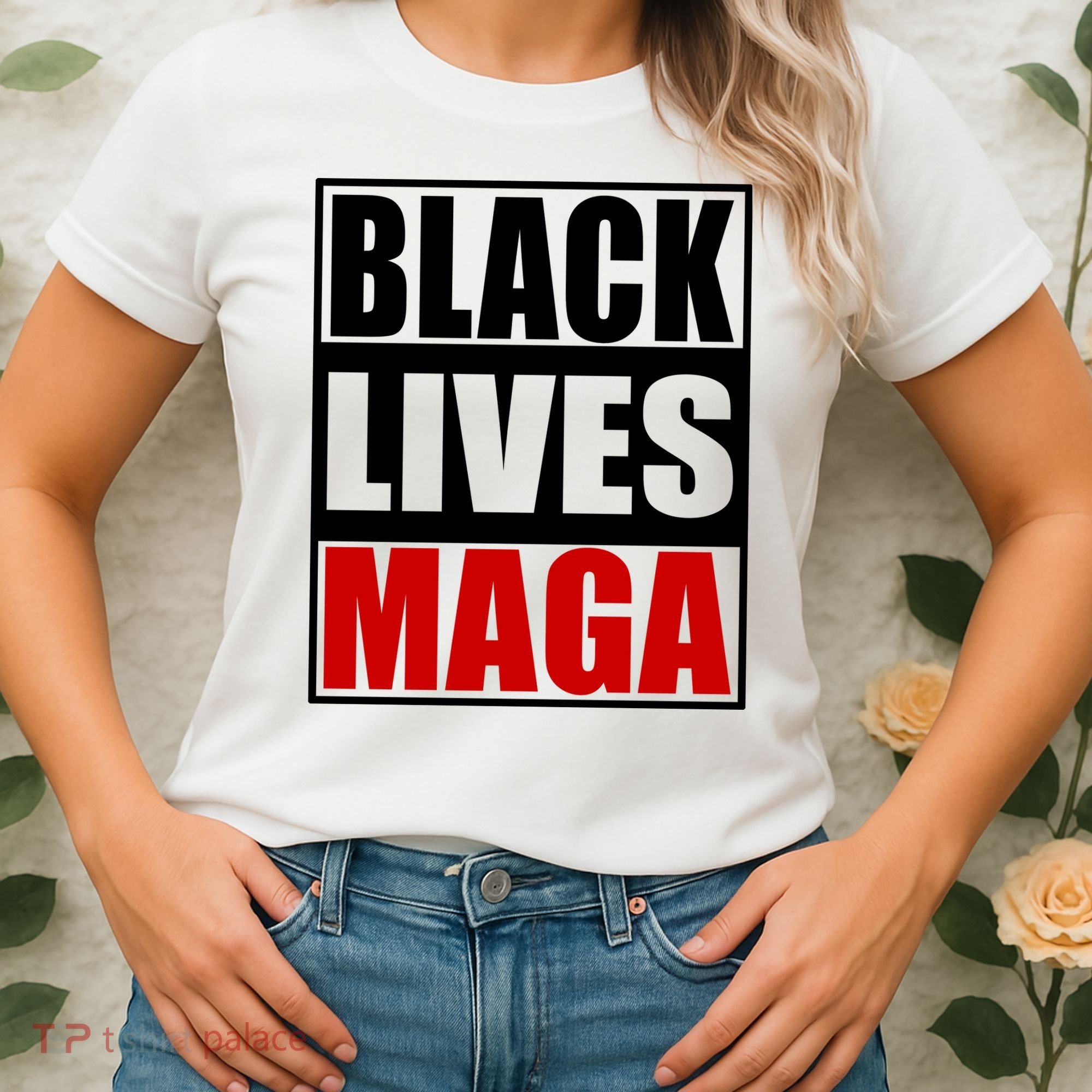 Protrump Black Lives Maga Women's T-Shirt
