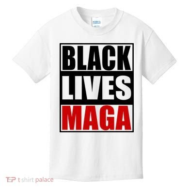 Protrump Black Lives Maga Kids T-Shirt