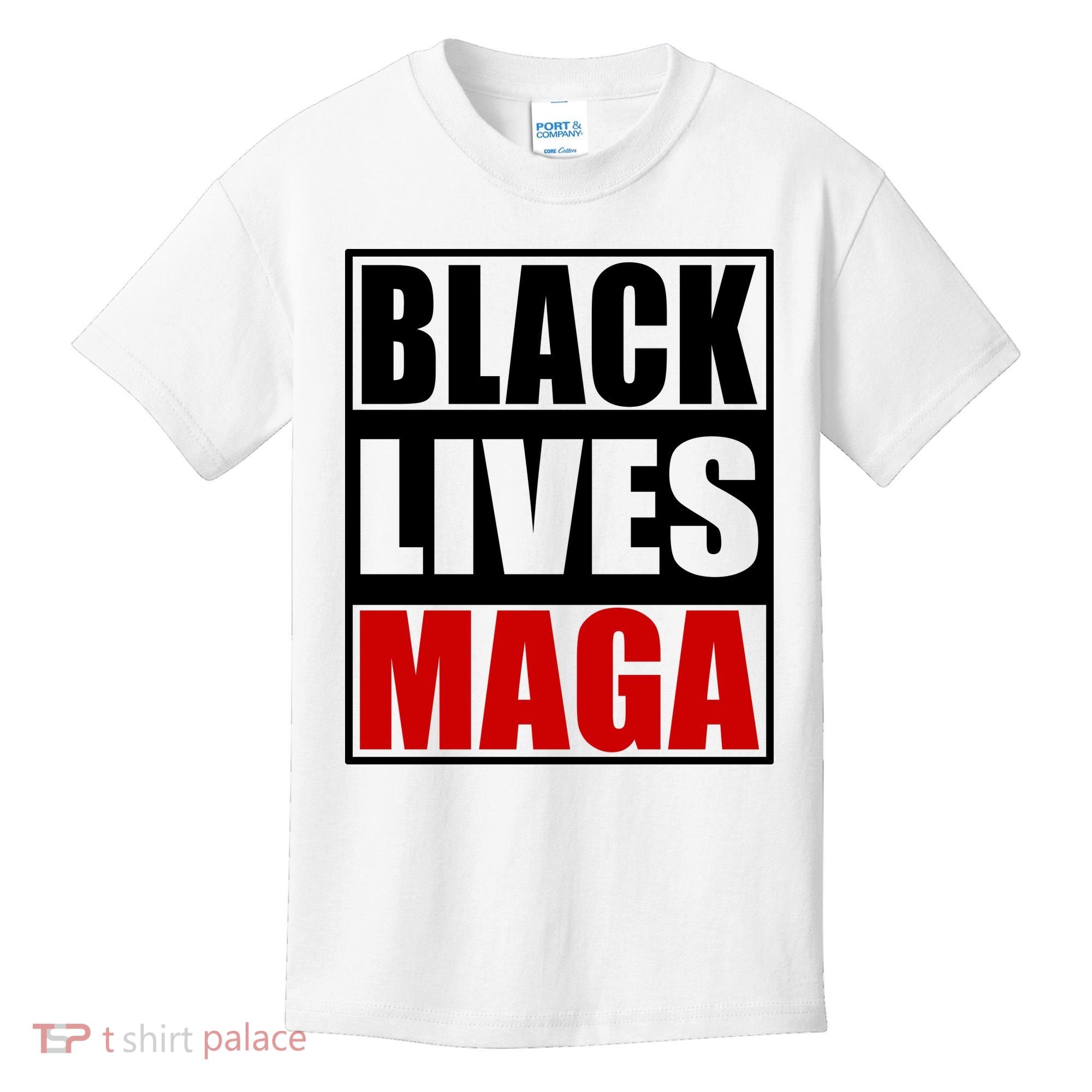 Protrump Black Lives Maga Kids T-Shirt