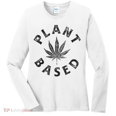 Plant Based Marijuana Leaf Weed Cannabis Pot Smoker Women's Long Sleeve Shirt