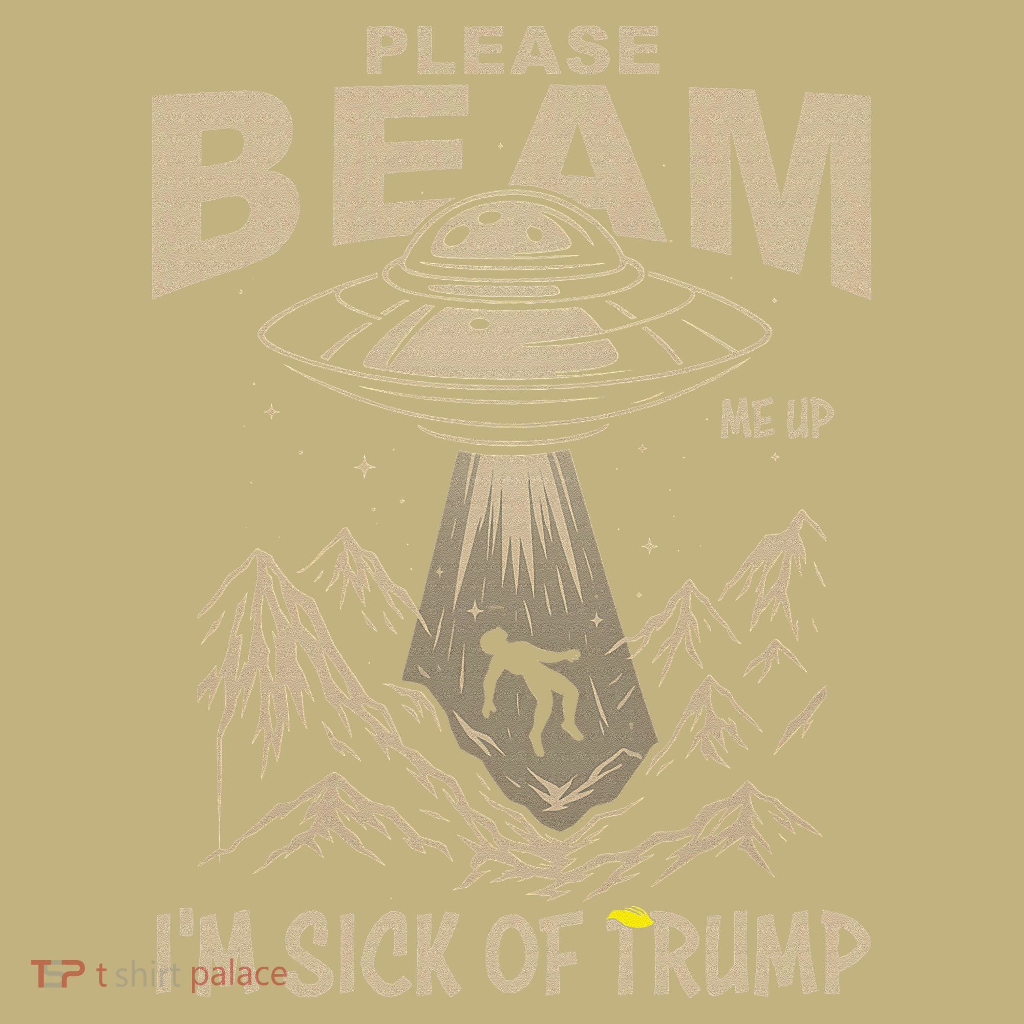 Please Beam Me Up Im Sick Of Felon Alien Anti Felon T-Shirt