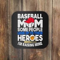 Proud Baseball Mom Raising My Hero Funny Mothers Day Coaster thumb 0