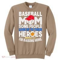 Proud Baseball Mom Raising My Hero Funny Mothers Day Sweatshirt thumb 0