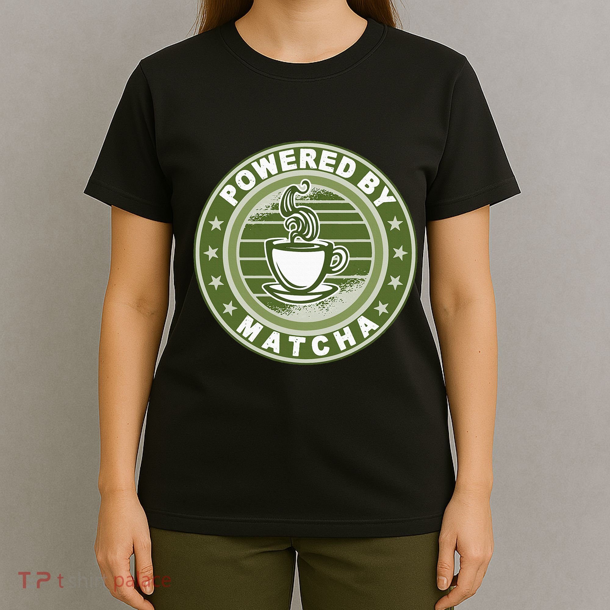 Powered By Matcha Japanese Green Tea T-Shirt