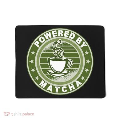 Powered By Matcha Japanese Green Tea Mousepad