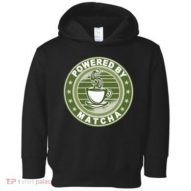 Powered By Matcha Japanese Green Tea Toddler Hoodie
