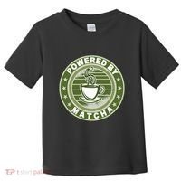 Powered By Matcha Japanese Green Tea Toddler T-Shirt thumb 0