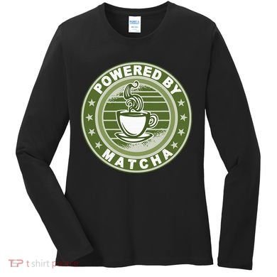 Powered By Matcha Japanese Green Tea Women's Long Sleeve Shirt
