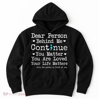 Person Behind Me Suicide Prevention & Depression Awareness Hoodie