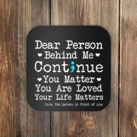 Person Behind Me Suicide Prevention & Depression Awareness Coaster thumb 0