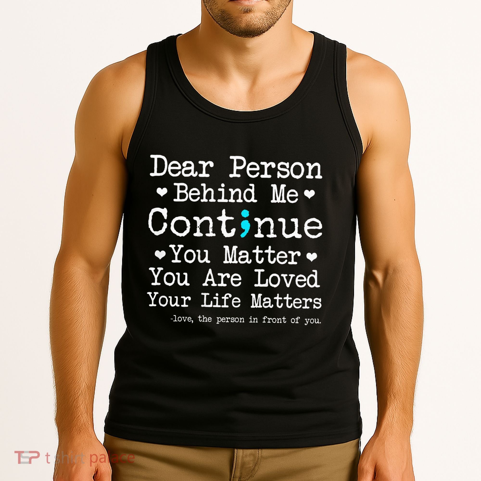 Person Behind Me Suicide Prevention & Depression Awareness Tank Top