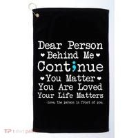Person Behind Me Suicide Prevention & Depression Awareness Golf Towel thumb 0