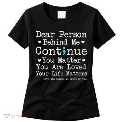 Person Behind Me Suicide Prevention & Depression Awareness Women's T-Shirt