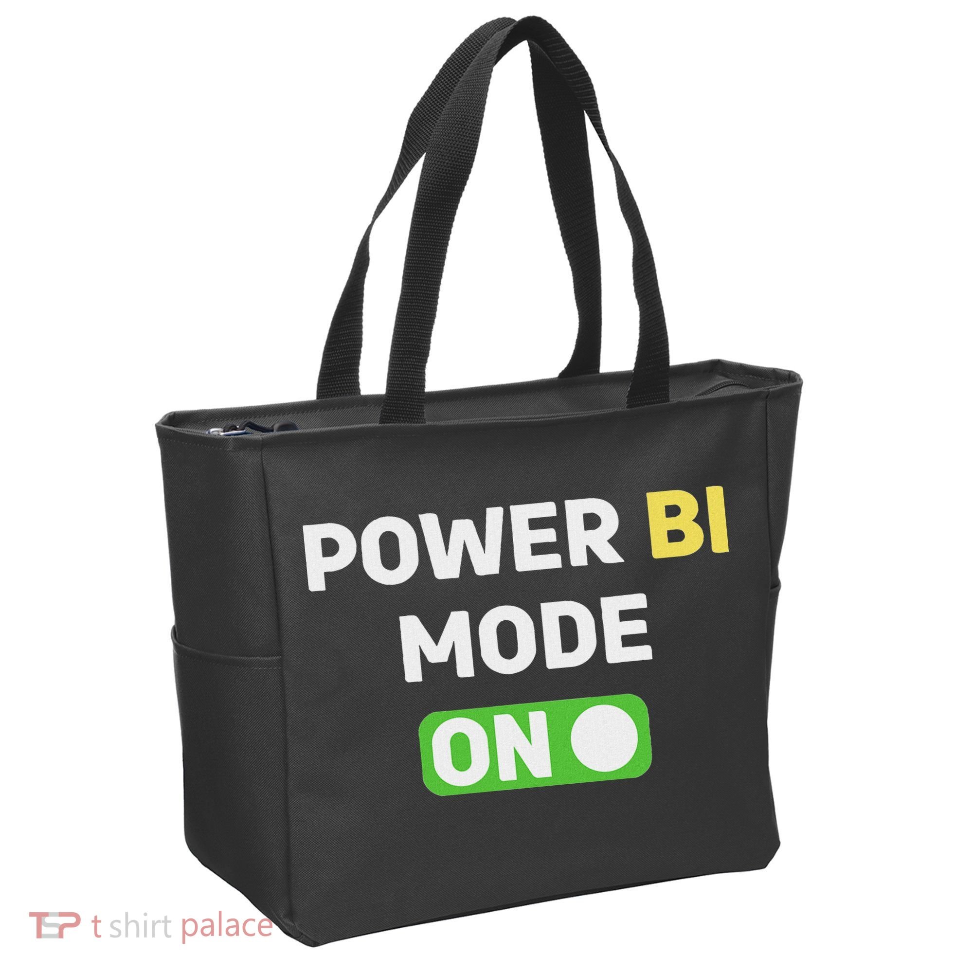 Power Bi Mode On Power Bi & Gifts Power Bi Tote Bag