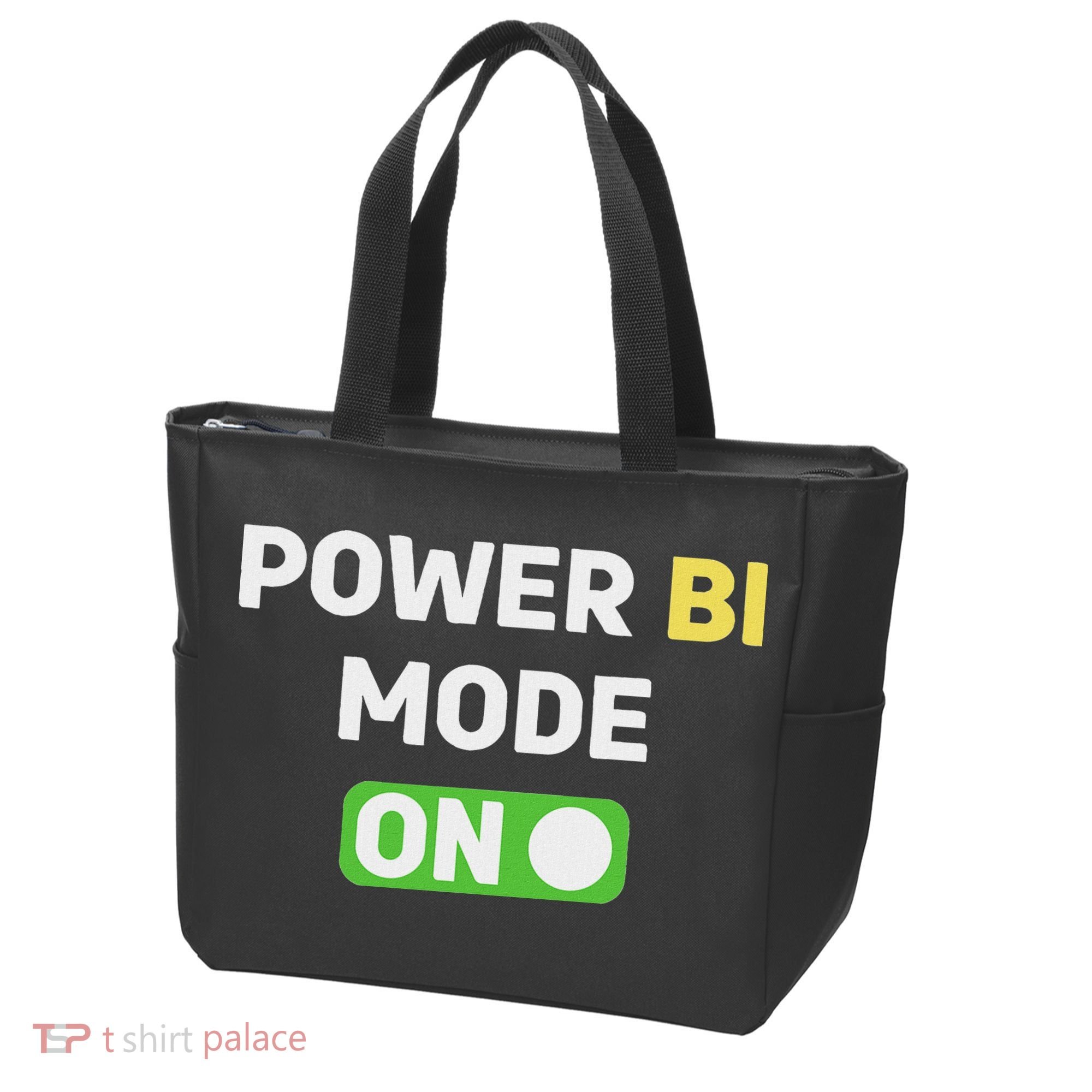 Power Bi Mode On Power Bi & Gifts Power Bi Tote Bag