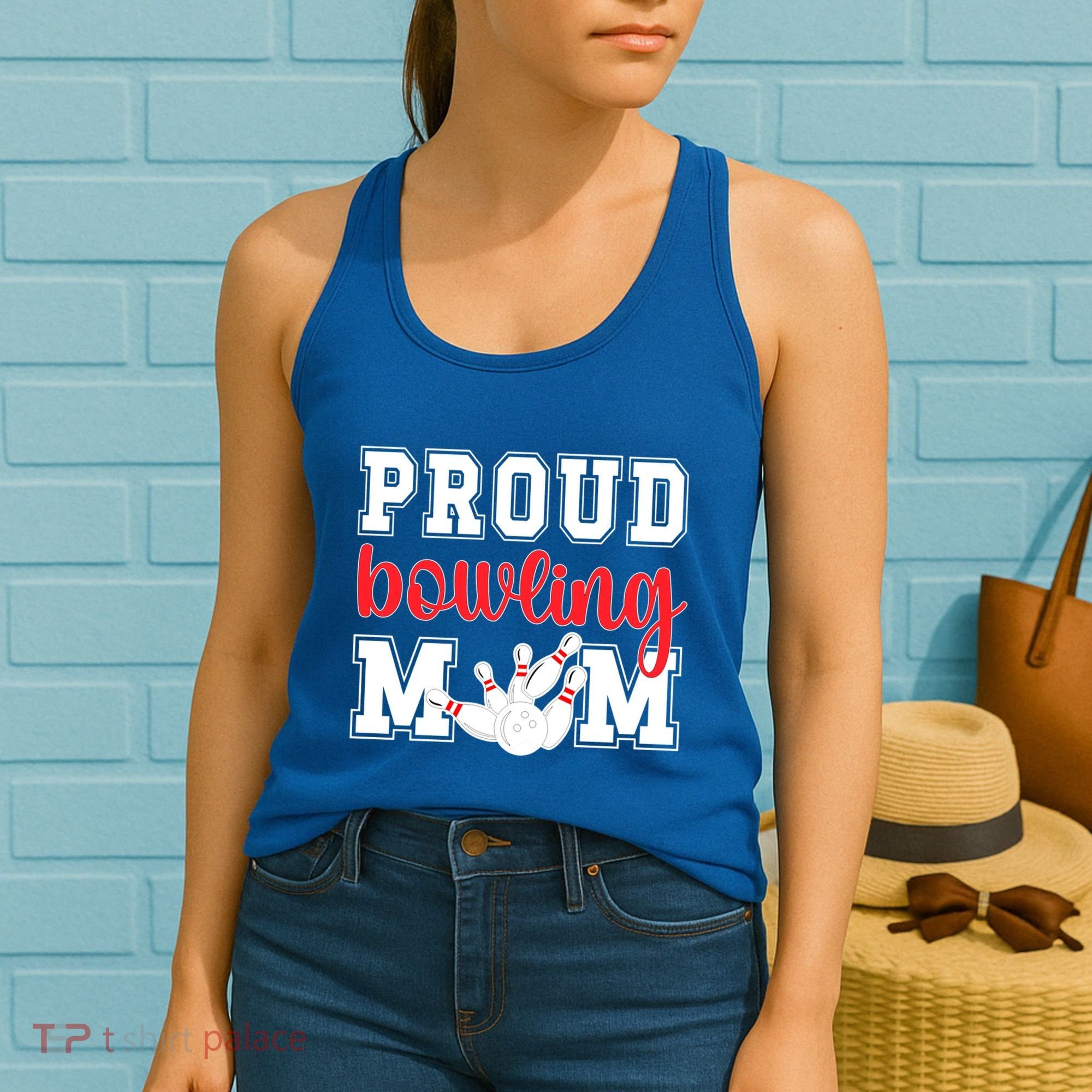 Proud Bowling Mom Of A Bowling Player Bowler Mama Gift Women's Tank Top