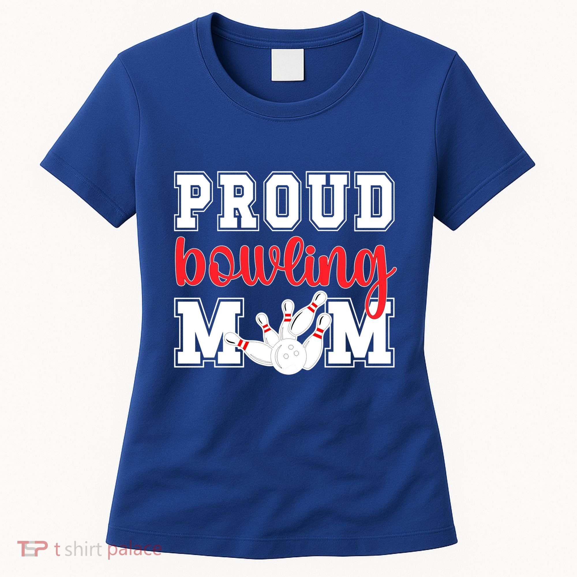 Proud Bowling Mom Of A Bowling Player Bowler Mama Gift Women's T-Shirt