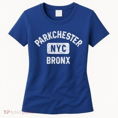 Parkchester Bronx Nyc Gym Style Distressed White Print Great Gift Women's T-Shirt