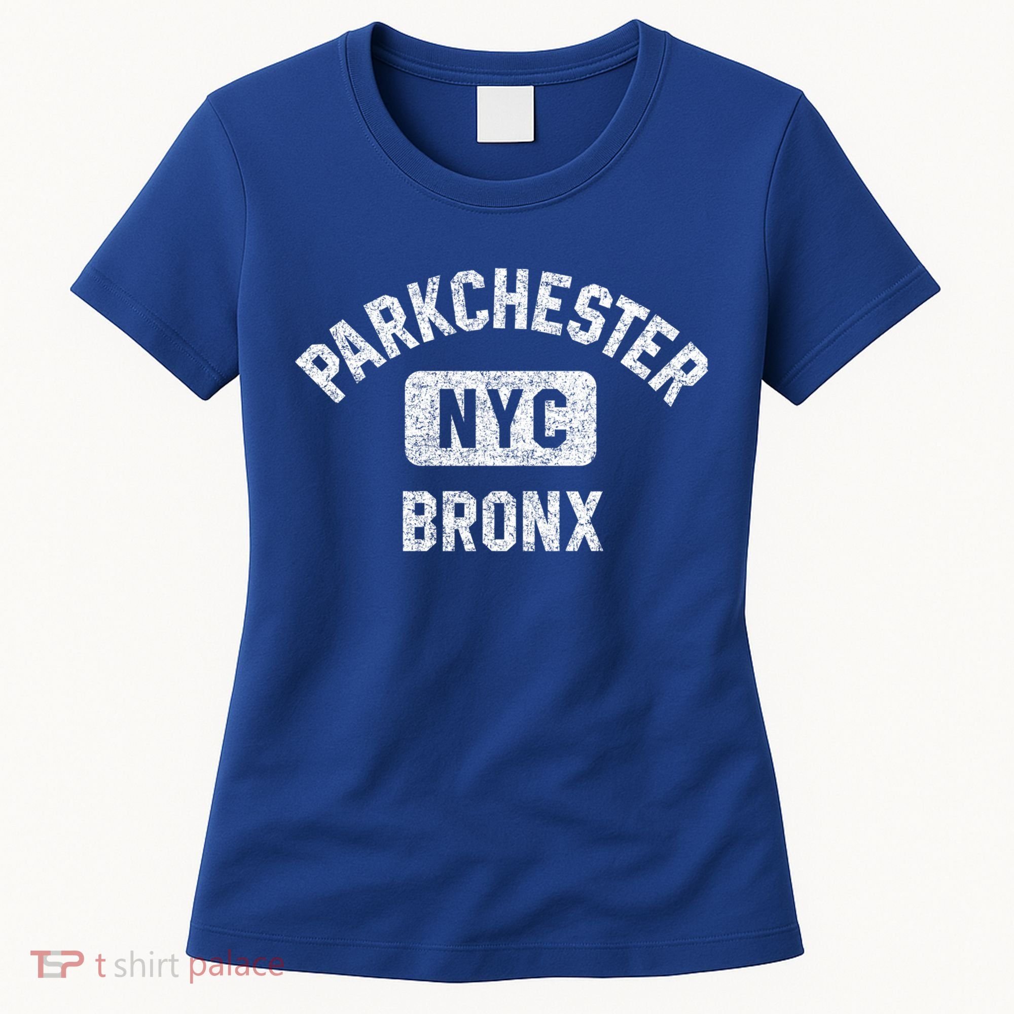 Parkchester Bronx Nyc Gym Style Distressed White Print Great Gift Women's T-Shirt