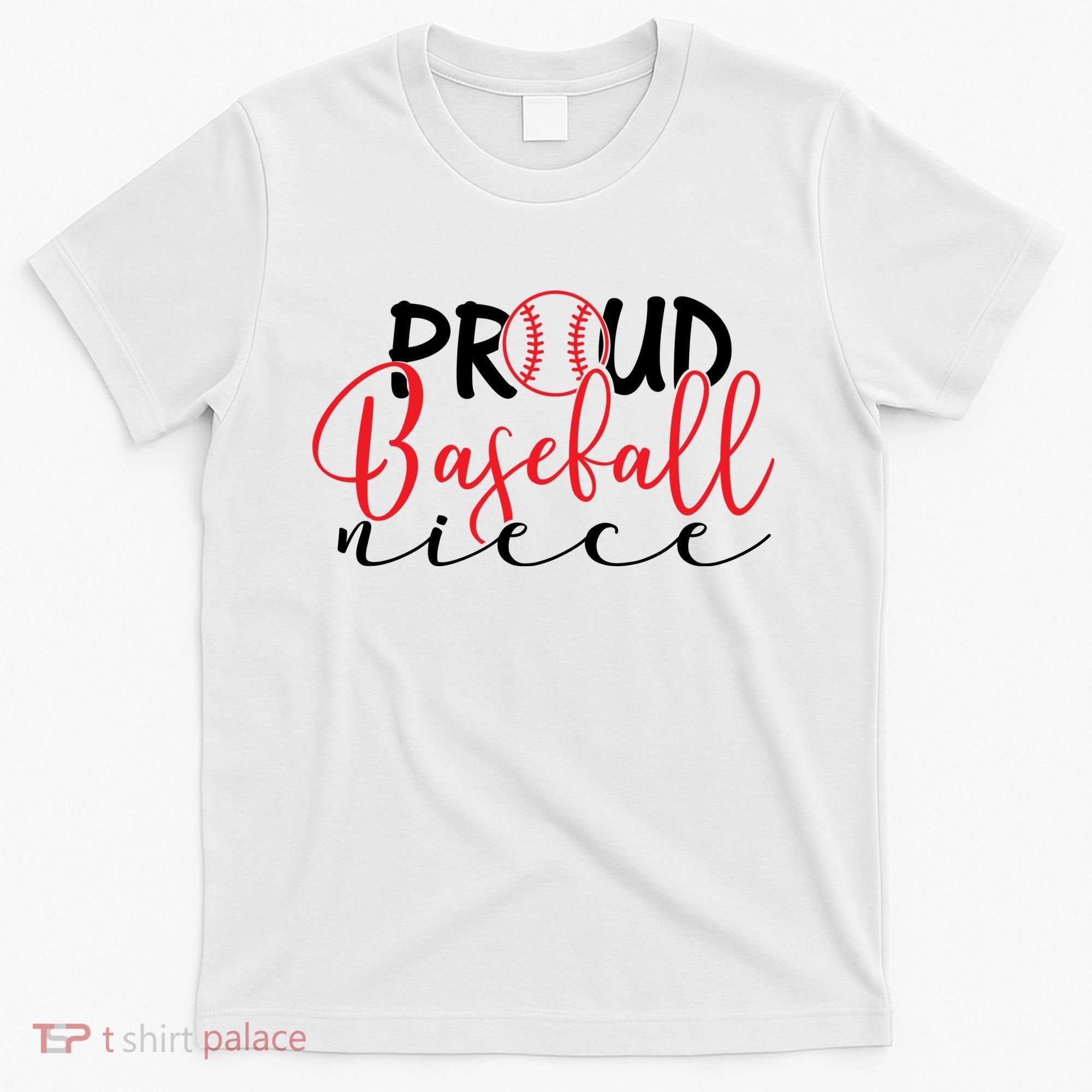 Proud Baseball Niece For Family Matching Mother's Day T-Shirt