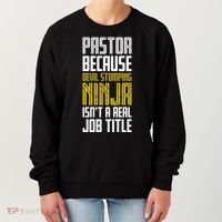 Pastor Devil Stomping Ninja IsnT A Real Job Title Women's Sweatshirt thumb 0