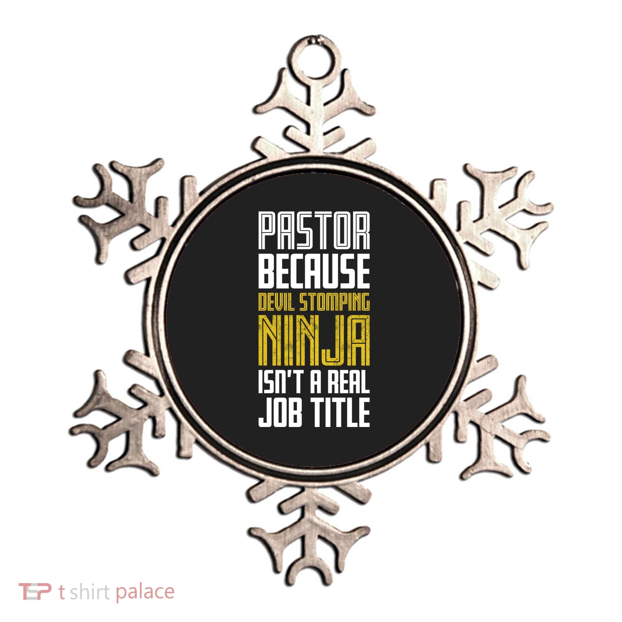 Pastor Devil Stomping Ninja IsnT A Real Job Title Ornament