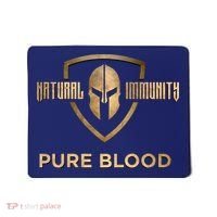 Pure Blood Natural Immunity Mousepad thumb 0