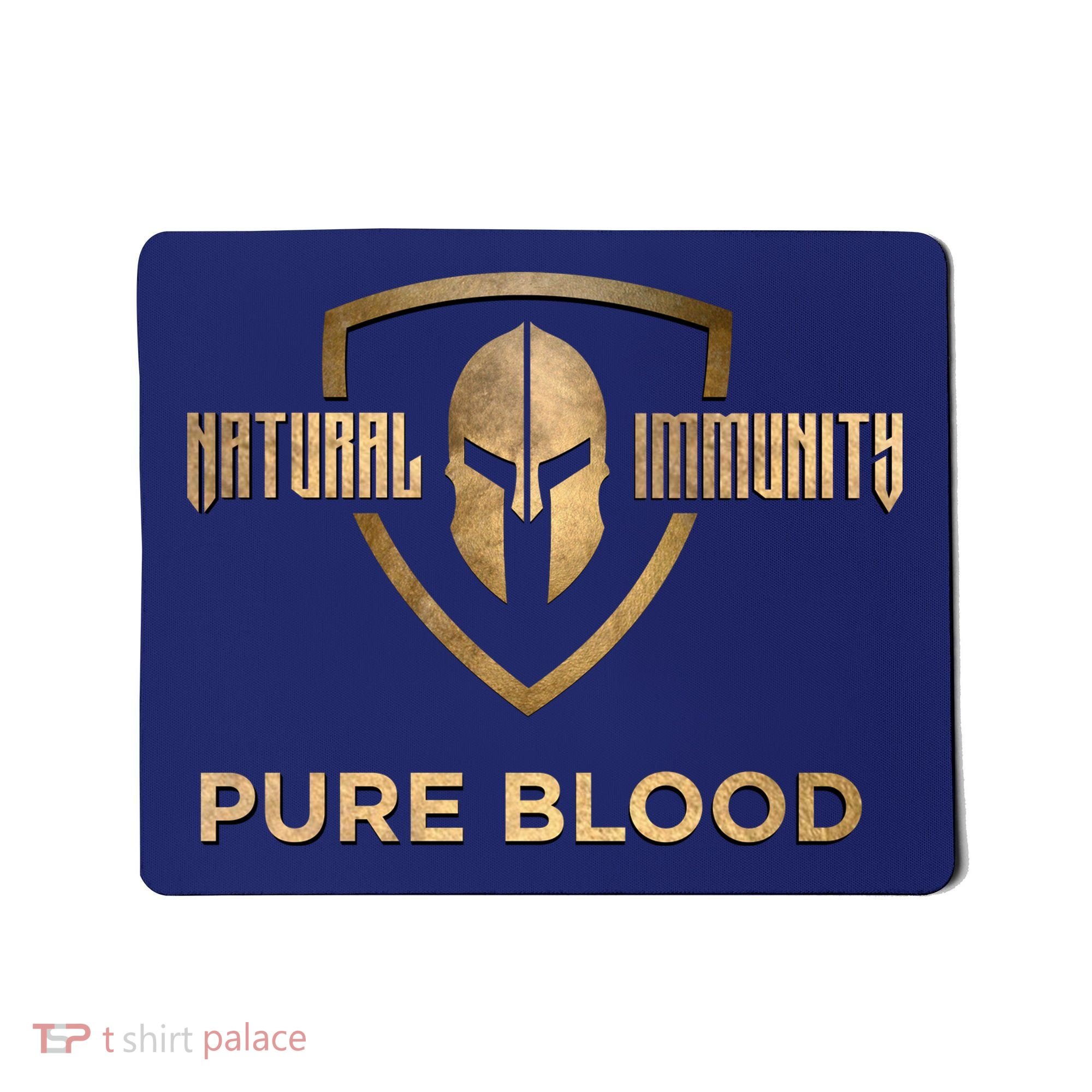 Pure Blood Natural Immunity Mousepad