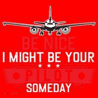 Pilot Be Nice I Might Be Your Pilot Someday Aviation Santa Hat thumb 1