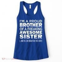 Proud Brother Of Awesome Sister Funny Brother Gift Funny Gift Women's Tank Top thumb 0
