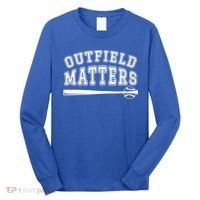 Playing Baseball Outfield Matters Baseball Outfields Funny Long Sleeve Shirt thumb 0