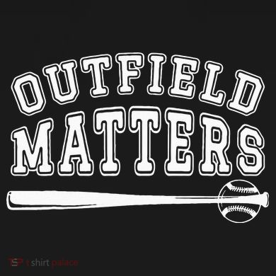 Playing Baseball Outfield Matters Baseball Outfields Funny Sweatshirt
