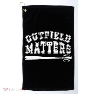 Playing Baseball Outfield Matters Baseball Outfields Funny Golf Towel