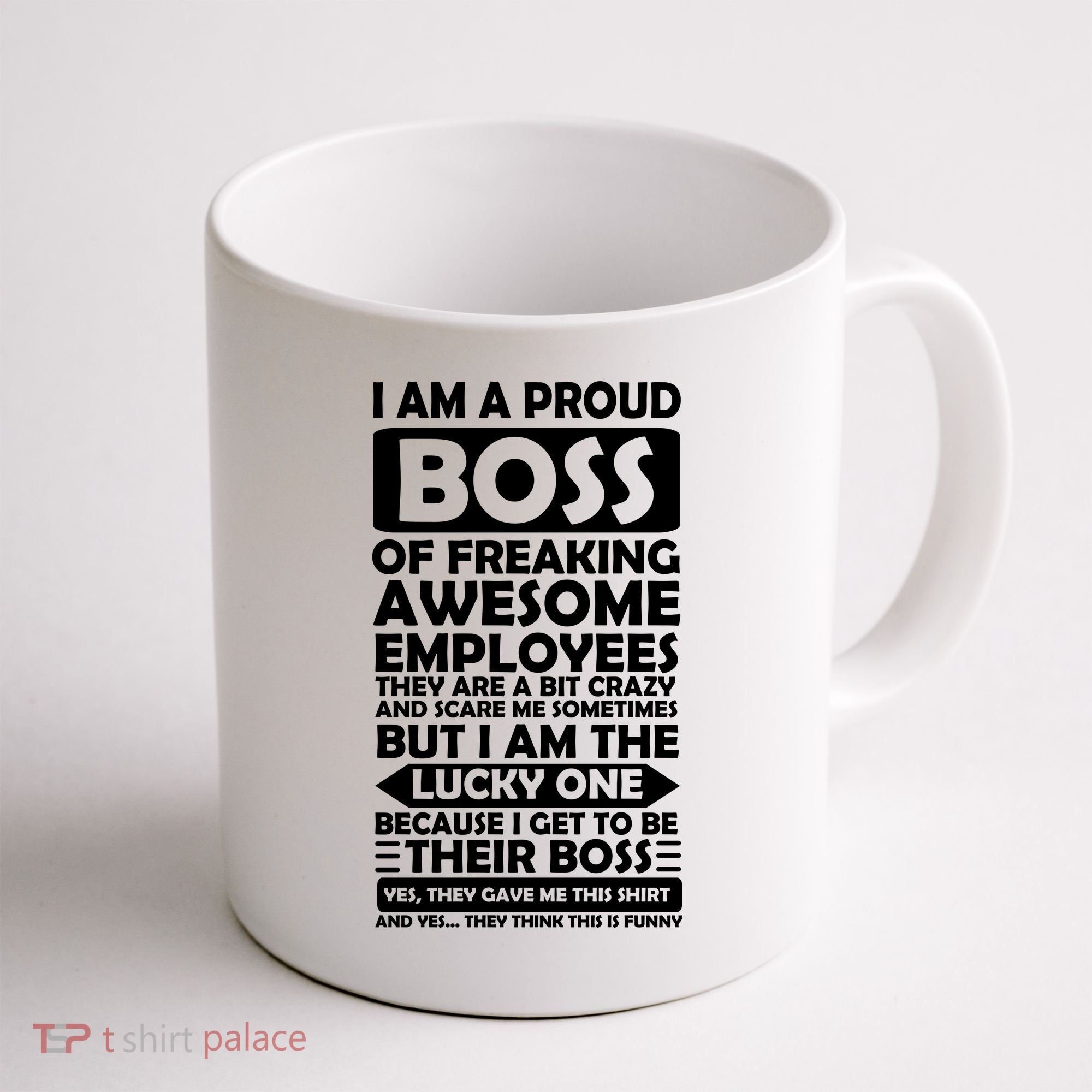 Proud Boss Of Freaking Awesome Employees Funny Gift Coffee Mug