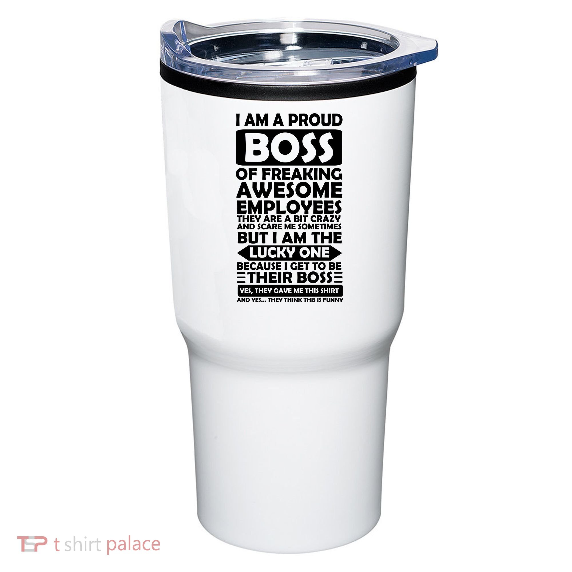 Proud Boss Of Freaking Awesome Employees Funny Gift Tumbler
