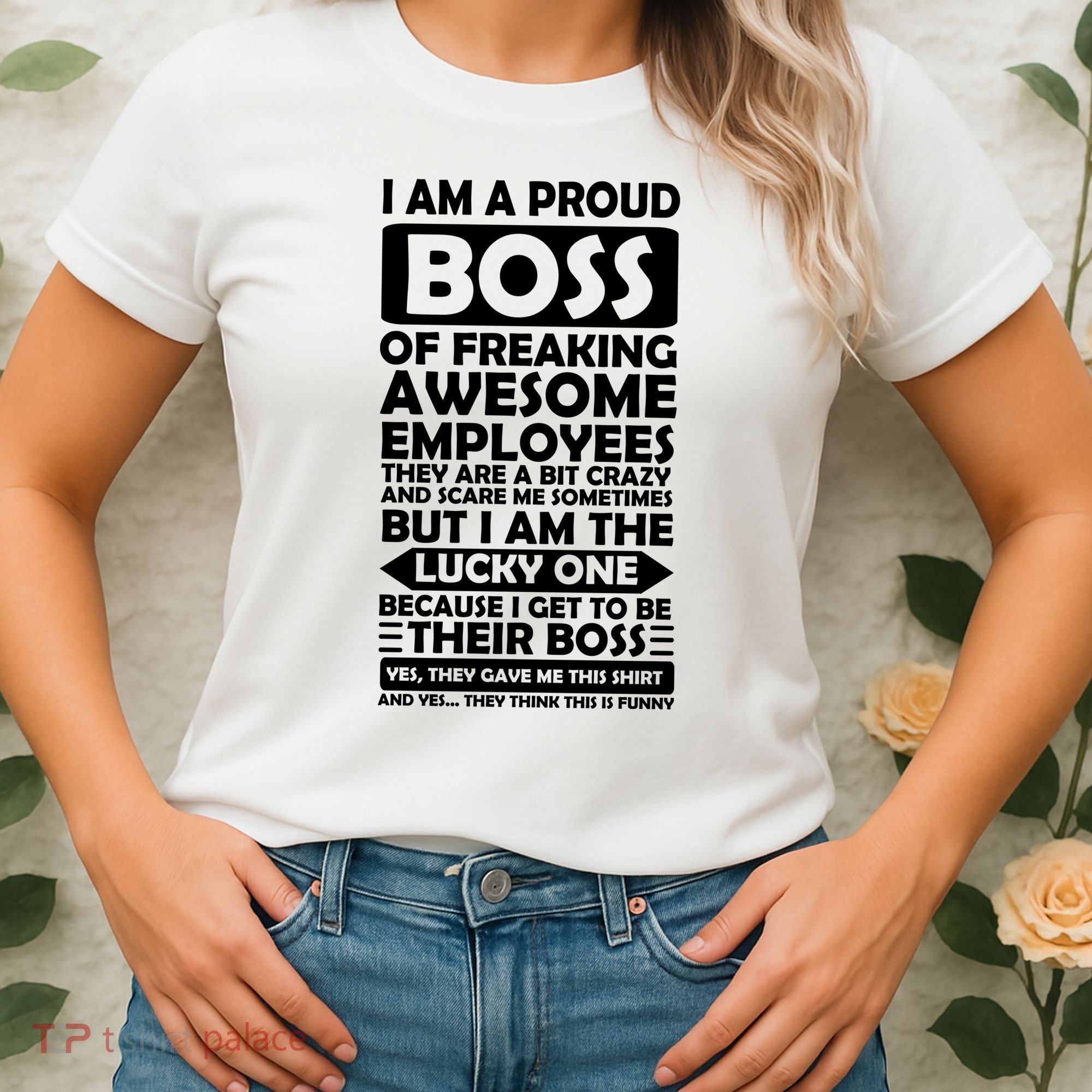 Proud Boss Of Freaking Awesome Employees Funny Gift Women's T-Shirt