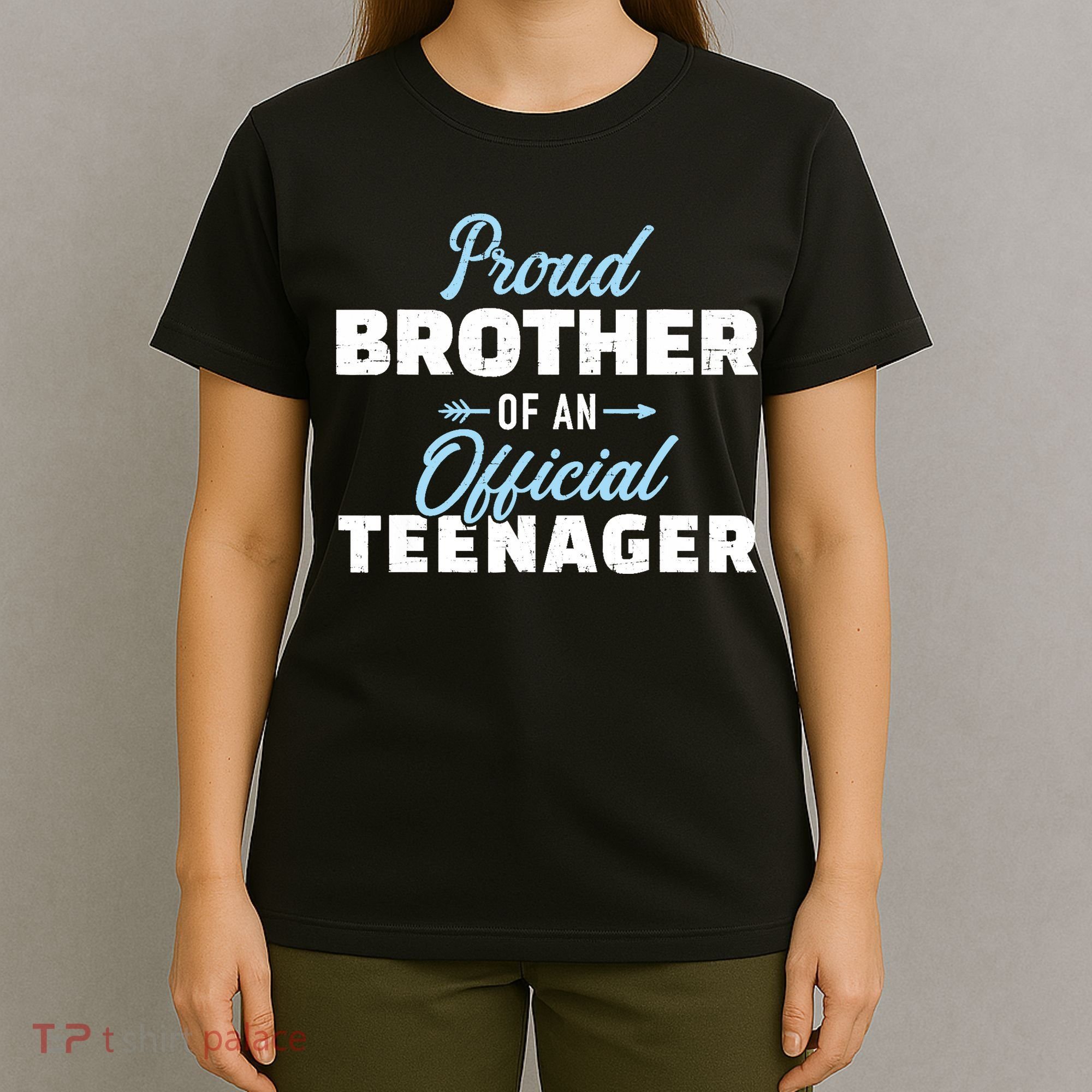 Proud brother of a teenager 13th birthday T-Shirt