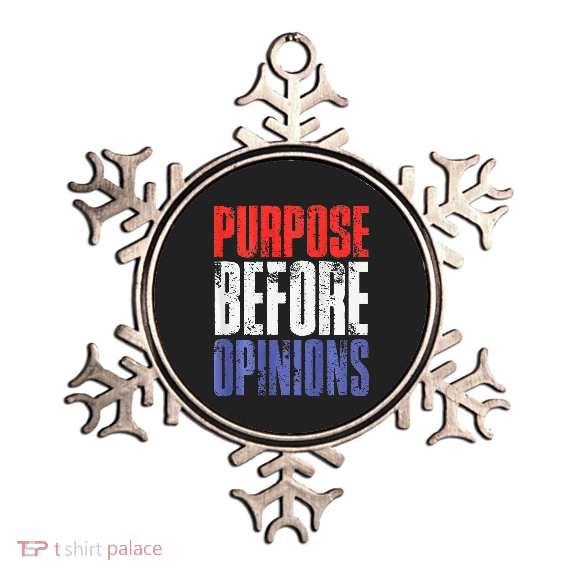 Purpose Before Opinions Austin Theory Live Ornament