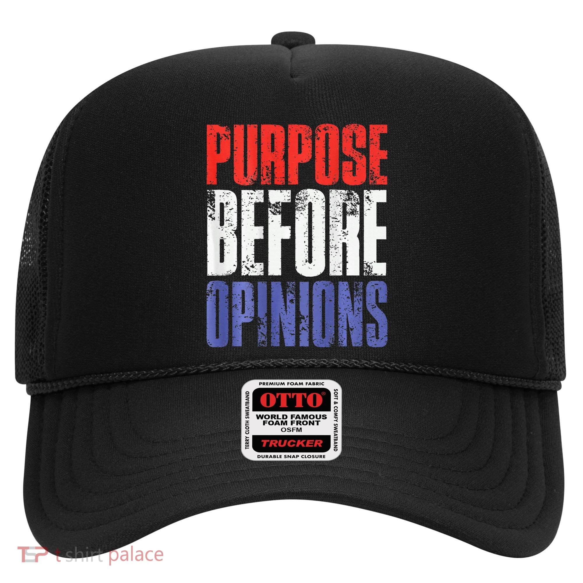 Purpose Before Opinions Austin Theory Live Hat