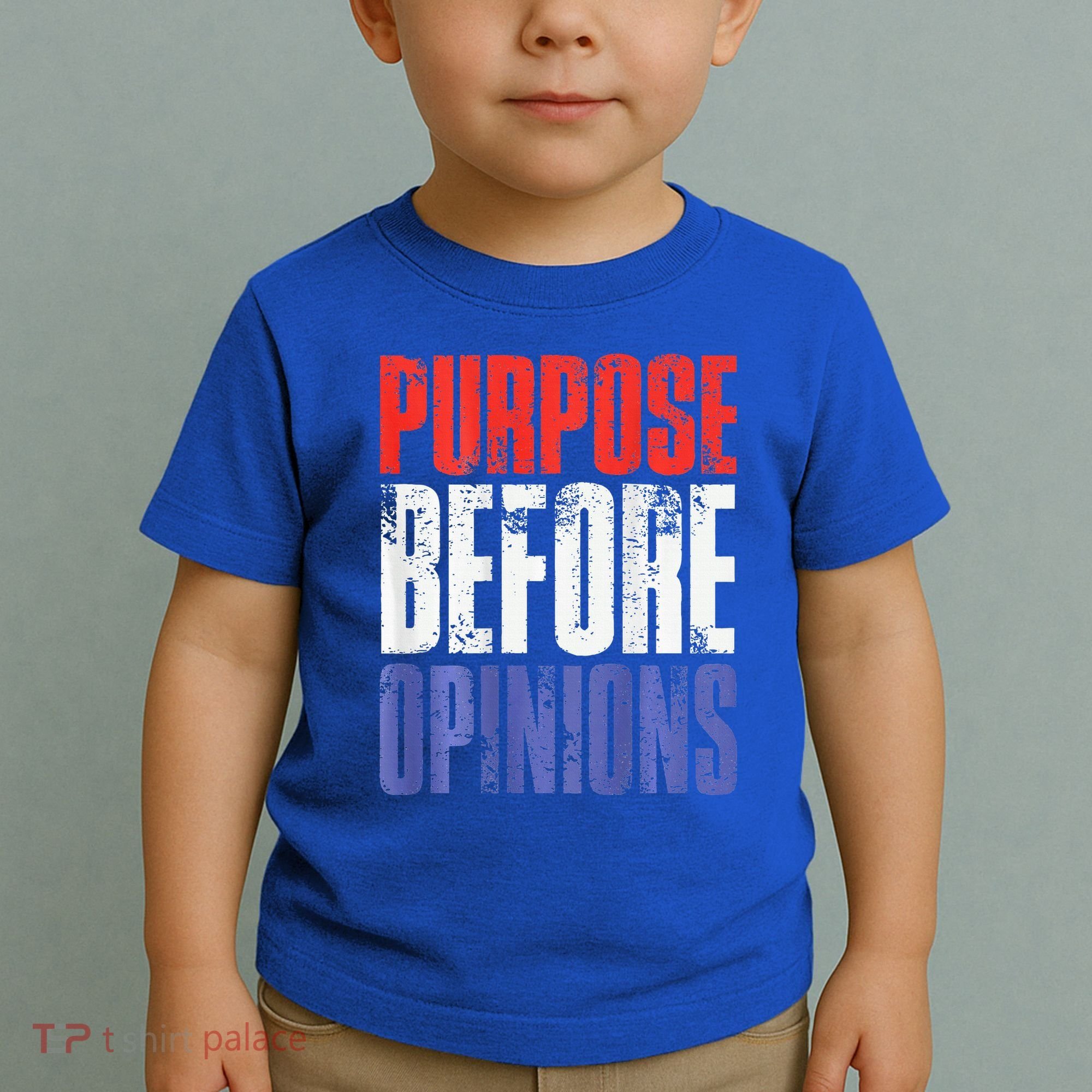 Purpose Before Opinions Austin Theory Live Toddler T-Shirt